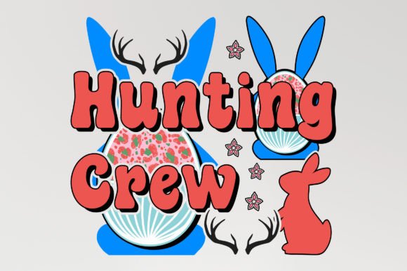 Hunting Crew Easter Sublimation T-Shirt Graphics