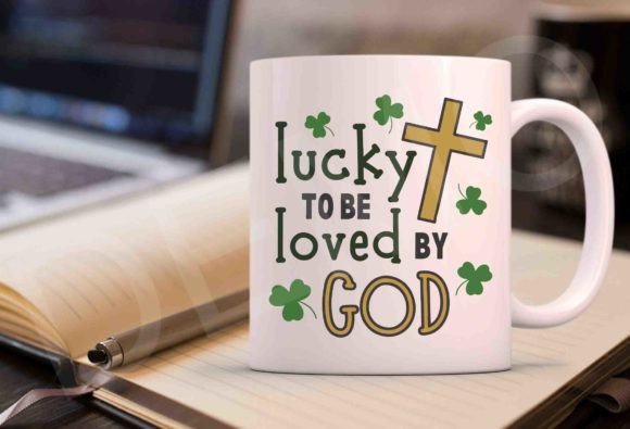 Lucky to Be Loved by God Svg Png Graphics