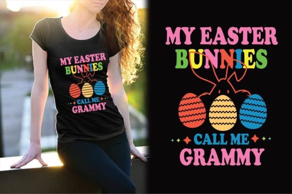 My Easter Bunnies Call Me Grammy Graphics Review