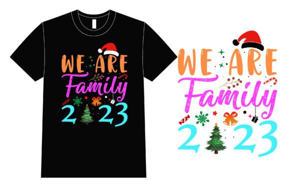 We Are Family Christmas Graphics & T-Shirt Designs
